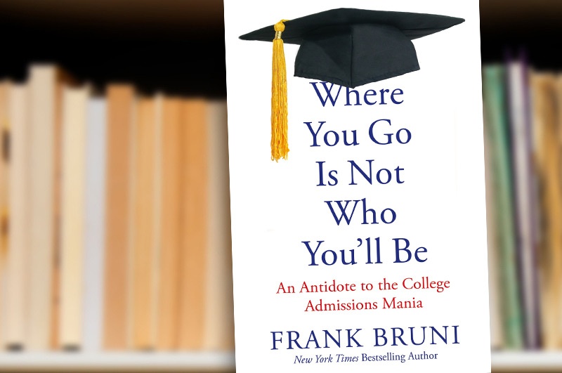 Columnist Frank Bruni criticizes college craze